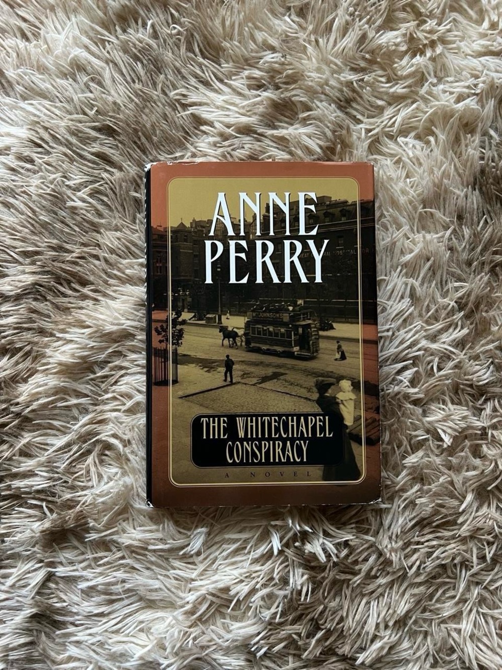 Anne Perry The Whitechapel Conspiracy